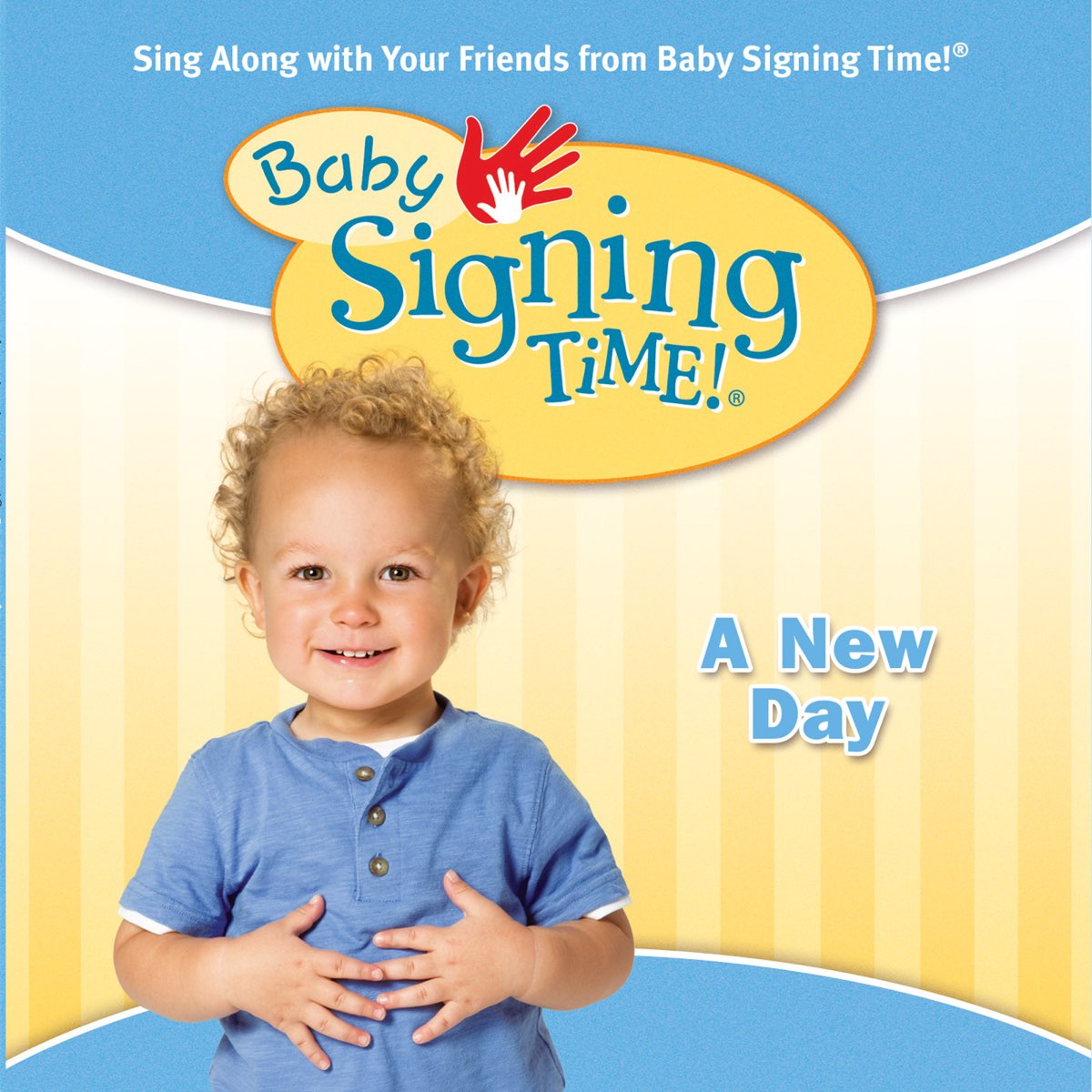 Loser baby sing. Baby signing time. Day Sing.