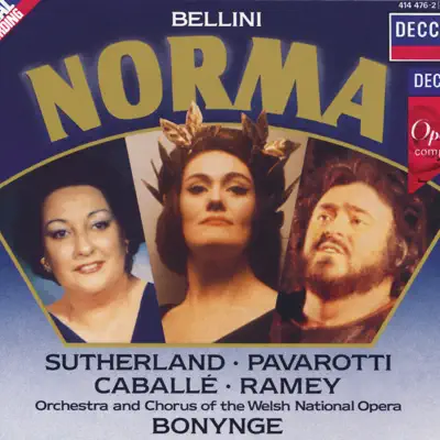 Bellini: Norma - Luciano Pavarotti Bellini: Norma - Luciano Pavarotti
