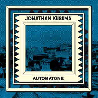 ladda ner album Jonathan Kusuma - Automatone