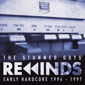 The Stunned Guys’ Rewinds: Early Hardcore 1994 - 1997 artwork