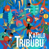 Tribubu - Katolo