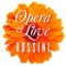 Opera & Love Rossini
