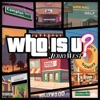 Who Is U? - Single