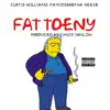 Fat Tony (feat. Reese Laflare & Curtis Williams) - Single album lyrics, reviews, download