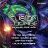 Fusion Lounge album lyrics, reviews, download