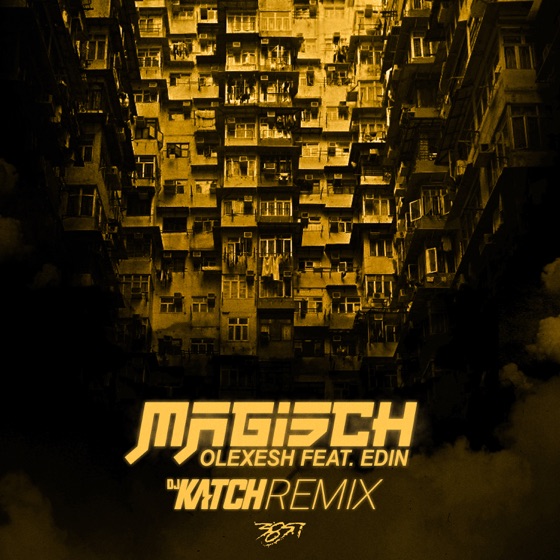 Cover artwork for Magisch (DJ Katch Remix) [feat. Edin]