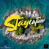 Staycation Riddim - EP