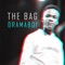 The Bag - Dramaboi lyrics