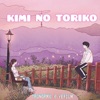 Kimi NO Toriko X Summertime - Single