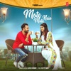 Mote Mote Nain - Single