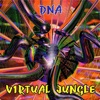 Dna - Virtual Jungle, 1997