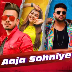 Aaja Sohniye - Single by Kshitij Vedi & Vaibhav Saxena album reviews, ratings, credits