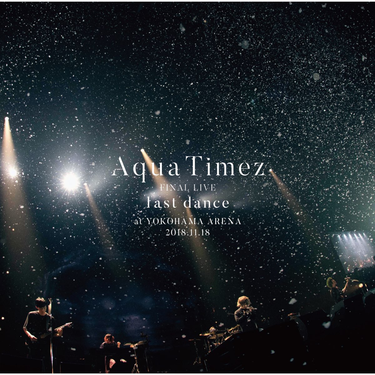 Aqua Timezの Aqua Timez Final Live Last Dance をapple Musicで