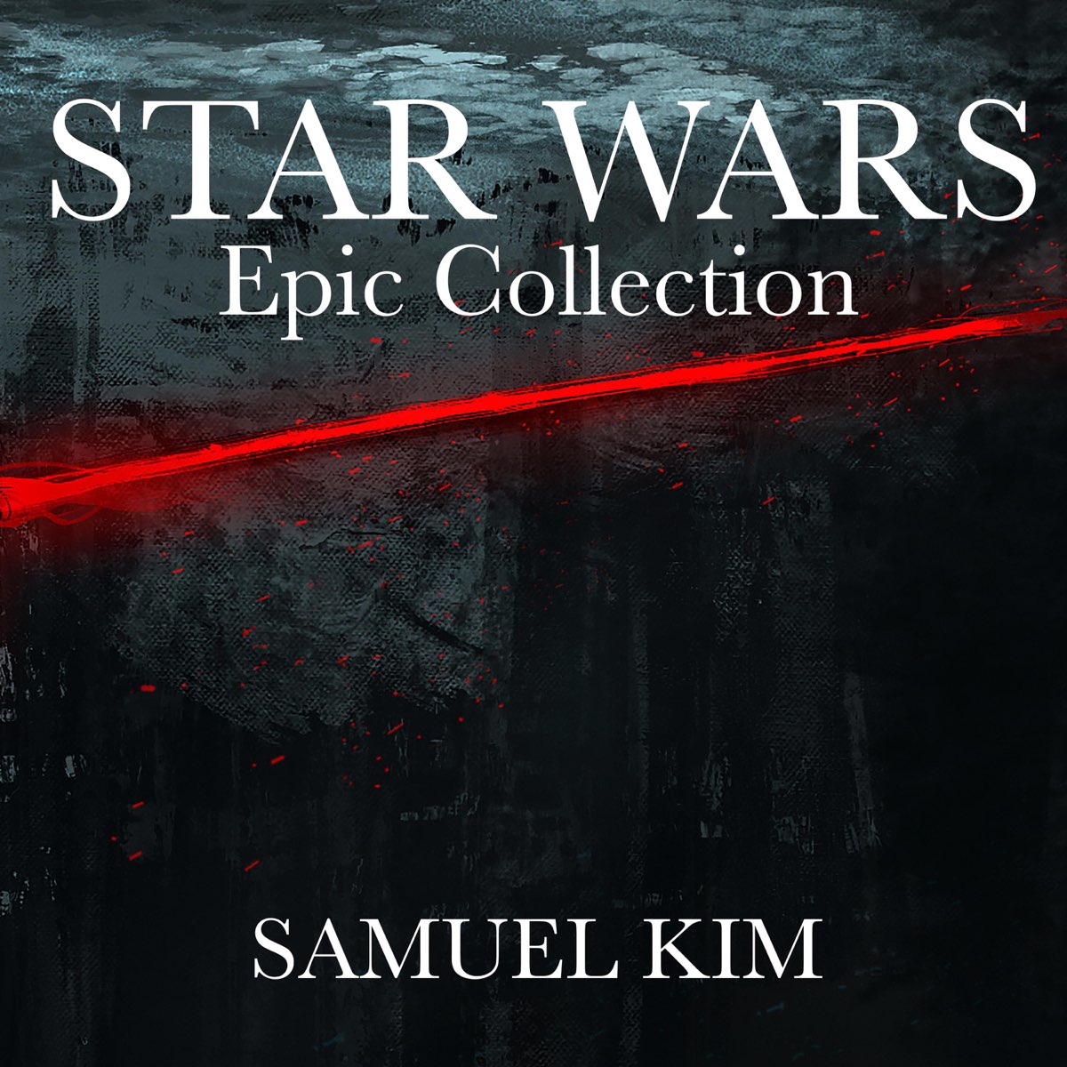 Star wars epic. Samuel Kim Star Wars. Star Wars Music.