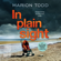 Marion Todd - In Plain Sight: Detective Clare Mackay Book 2