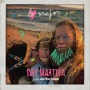 Dry Martina - Lo Mejor (feat. Mo' Horizons)