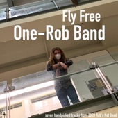 One-Rob Band - Maybe Someday (12/31/2020) [Livestream]