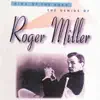 King Of The Road: The Genius Of Roger Miller album lyrics, reviews, download
