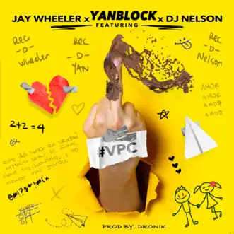 Vete Pal Carajo - Single by Yan Block, Jay Wheeler & DJ Nelson album reviews, ratings, credits