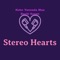Kohe Yannada Ma (Bachi Susan) - Stereo Hearts lyrics