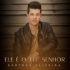 Ele É o Teu Senhor - Single