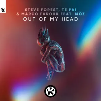 Out of My Head (feat. MŌZ) - Single by Steve Forest, Te Pai & Marco Farouk album reviews, ratings, credits