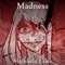 Madness - Michaela Laws lyrics