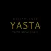 Yasta - Single album lyrics, reviews, download