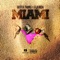 Miami (feat. Flo Rida) - Gutta Twins lyrics