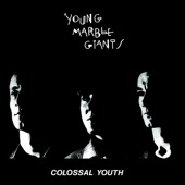 Young Marble Giants - Credit In the Straight World