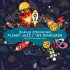 Stream & download Planet Jazz / The Renegade - Single