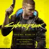 Cyberpunk 2077 - Original Score EP album lyrics, reviews, download