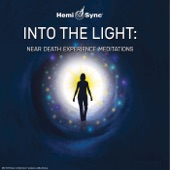 Into the Light: Near-Death Experience Meditations artwork