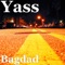 Bagdad - Yass lyrics