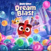 Angry Birds Dream Blast (Original Game Soundtrack) - EP artwork