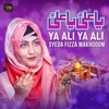 Ya Ali Ya Ali - Single