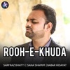 Rooh E Khuda - Single