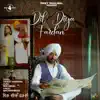 Dil Diya Fardan - Single album lyrics, reviews, download