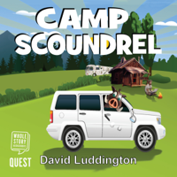 David Luddington - Camp Scoundrel: Doing What It Takes to Survive Paradise artwork