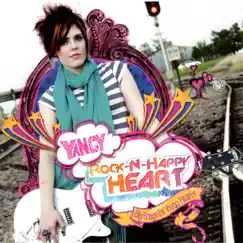 Rock-N-Happy Heart by Yancy album reviews, ratings, credits