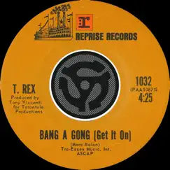 Bang a Gong (Get It On) Song Lyrics