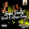 Stream & download Gyal Party (feat. Krazii K & Rhyce Bagg) - Single