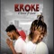 Broke (feat. Kosere) - K Crown lyrics