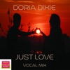 Just Love (Vocal Mix) - Single, 2019