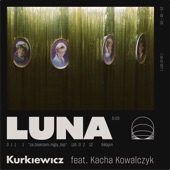 LUNA (feat. Kacha Kowalczyk) artwork