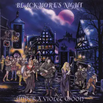 Under a Violet Moon by Blackmore's Night album reviews, ratings, credits