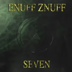 Seven by Enuff Z'Nuff album reviews, ratings, credits
