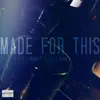 Made for This (feat. Herm P) song lyrics