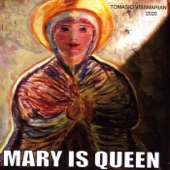 Mary Is Queen artwork