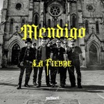 La Fiebre - Mendigo